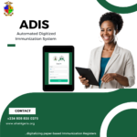 EHAI Nigeria Unveils the Automated Digitised Immunization System (ADIS)